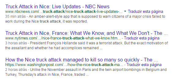 Na mídia internacional não foi diferente: o "truck attack" foi a manchete
