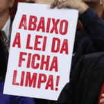 Partido socialista quer acabar com Lei da Ficha Limpa para que Lula seja candidato